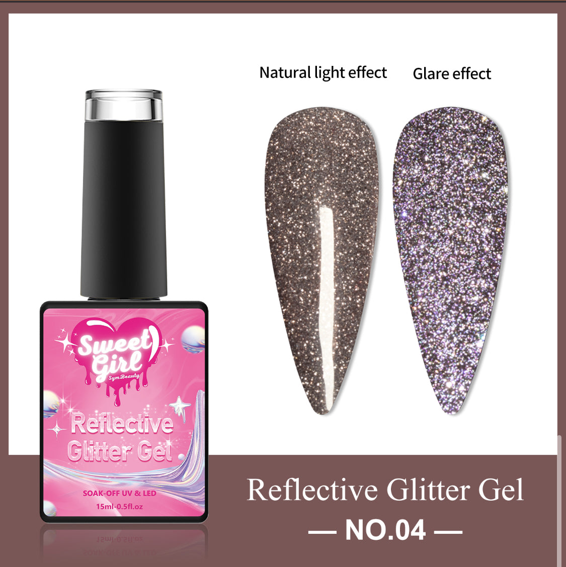 Sweet Girl- #4 Reflective Gel