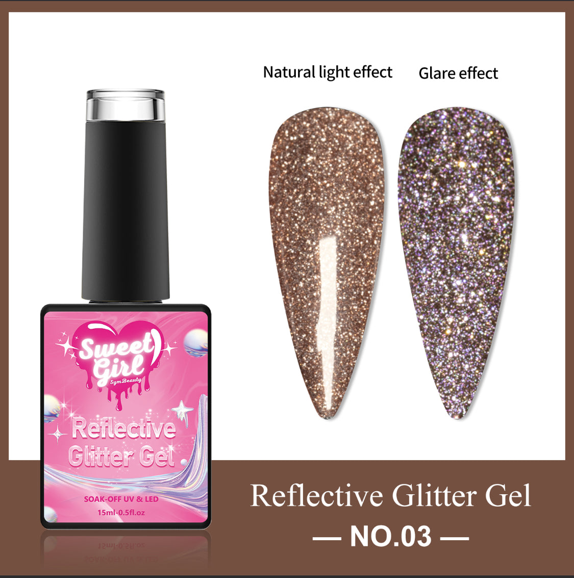 Sweet Girl- #3 Reflective Gel